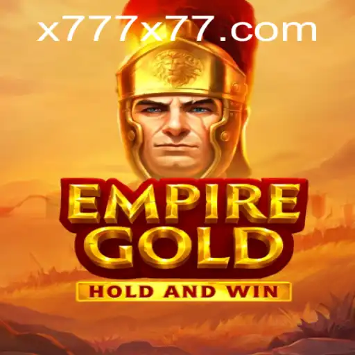 EmpireGold: Master the Strategy