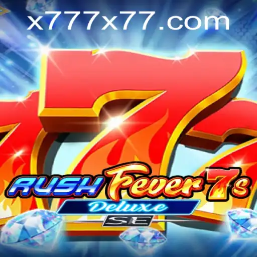 Exploring the Thrills of RushFever7sDeluxeSE
