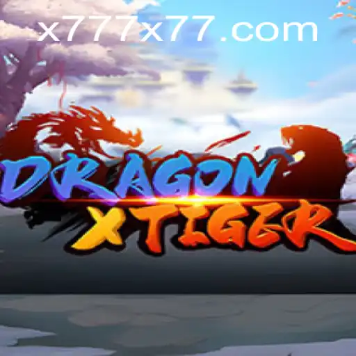 Discovering DragonXTiger: A Thrilling Game of Strategy and Adventure