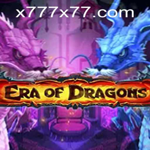 Explore Era of Dragons: A Journey Unmatched