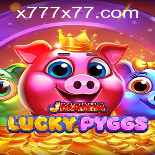 JManiaLuckyPyggs: Experience an Exciting Adventure with x777