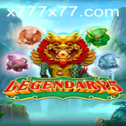 Legendary5: Dive into the Exciting World of Strategic Gameplay with x777