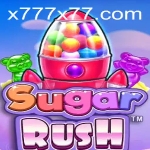 Unveiling the Thrills of SugarRush: A Sweet Adventure with x777